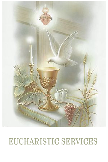 EUCHARISTIC SERVICES